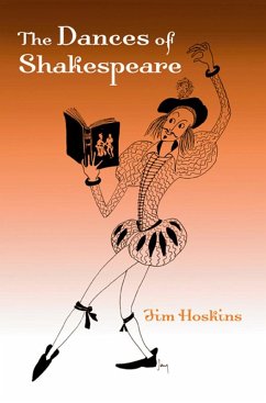 The Dances of Shakespeare (eBook, ePUB) - Hoskins, Jim