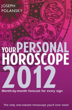 Your Personal Horoscope 2012 (eBook, ePUB) - Polansky, Joseph