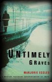 Untimely Graves (eBook, ePUB)