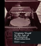Virginia Woolf in the Age of Mechanical Reproduction (eBook, ePUB)