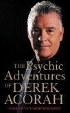 The Psychic Adventures of Derek Acorah: Star of TV's Most Haunted (eBook, ePUB)