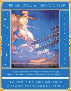 The Air Show at Brescia, 1909 (eBook, ePUB) - Demetz, Peter