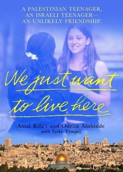 Cover We Just Want To Live Here (eBook, ePUB)