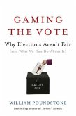 Gaming the Vote (eBook, ePUB)