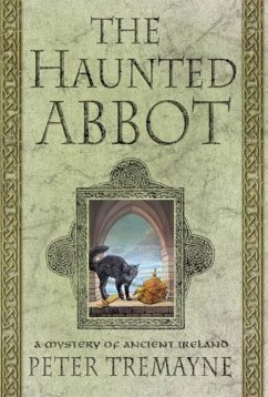 The Haunted Abbot (eBook, ePUB) - Tremayne, Peter
