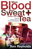 More Blood, More Sweat and Another Cup of Tea (eBook, ePUB)