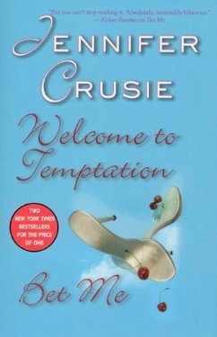 Welcome to Temptation/Bet Me (eBook, ePUB) - Crusie, Jennifer