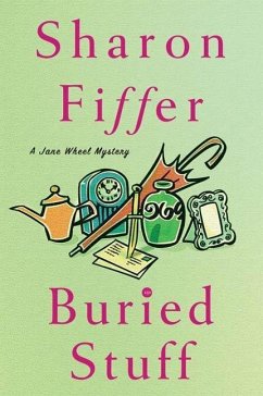 Buried Stuff (eBook, ePUB) - Fiffer, Sharon