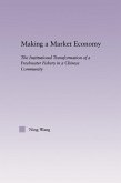 Making a Market Economy (eBook, ePUB)