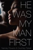 He Was My Man First (eBook, ePUB)