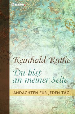 Du bist an meiner Seite (eBook, ePUB) - Ruthe, Reinhold
