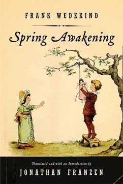 Spring Awakening (eBook, ePUB) - Wedekind, Frank