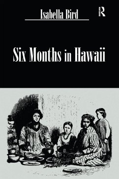 Six Months In Hawaii (eBook, ePUB) - Bird, Isabella
