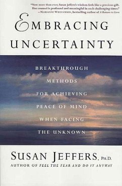 Embracing Uncertainty (eBook, ePUB) - Jeffers, Susan