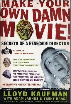 Cover Make Your Own Damn Movie! (eBook, ePUB)