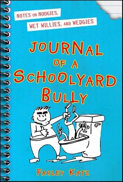 Cover Journal of a Schoolyard Bully (eBook, ePUB)
