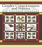 Gender Consciousness and Politics (eBook, PDF) Gender Consciousness and Politics (eBook, PDF)
