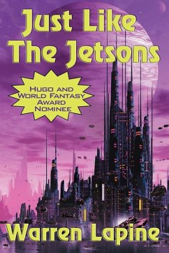 Just Like the Jetsons (with linked TOC) (eBook, ePUB) - Lapine, Warren