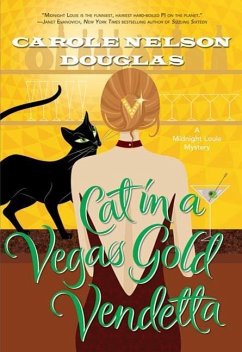 Cat in a Vegas Gold Vendetta (eBook, ePUB) - Nelson Douglas, Carole