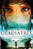 Gladiatrix (eBook, ePUB)