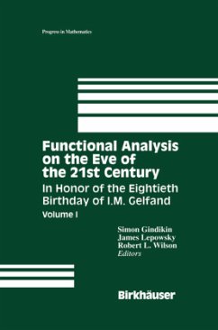 Functional Analysis on the Eve of the 21st Century - Gindikin, Simon;Lepowsky, James;Wilson, Robert