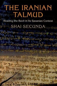 The Iranian Talmud (eBook, ePUB) - Landes, Shai Secunda Yitz