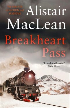 Breakheart Pass (eBook, ePUB) - Maclean, Alistair