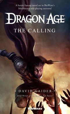 Dragon Age: The Calling (eBook, ePUB) - Gaider, David
