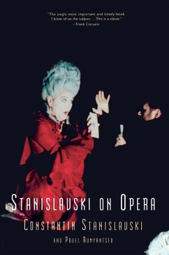 Stanislavski On Opera (eBook, ePUB) - Stanislavski, Constantin; Rumyantsev, Pavel