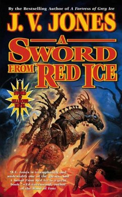 A Sword from Red Ice (eBook, ePUB) - Jones, J. V.
