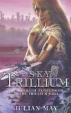 Sky Trillium (eBook, ePUB)