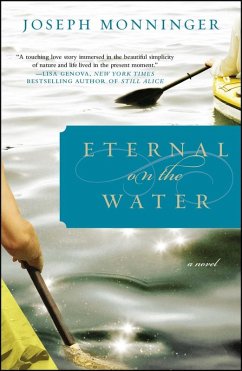 Eternal on the Water (eBook, ePUB) - Monninger, Joseph