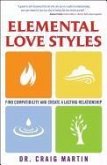 Elemental Love Styles (eBook, ePUB)