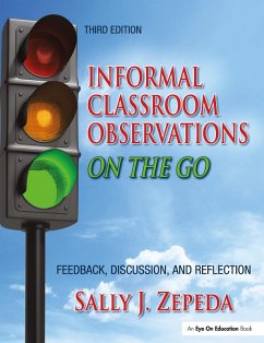 Informal Classroom Observations On the Go (eBook, ePUB) - Zepeda, Sally J.
