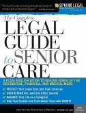 Complete Legal Guide to Senior Care (eBook, ePUB)