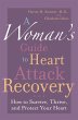 Woman's Guide to Heart Attack Recovery... - Bild 1