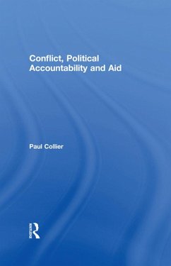 Conflict, Political Accountability and Aid (eBook, ePUB) - Collier, Paul