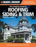 Black & Decker The Complete Guide to Roofing Siding & Trim (eBook, ePUB)