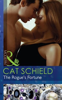 The Rogue's Fortune (eBook, ePUB) - Schield, Cat