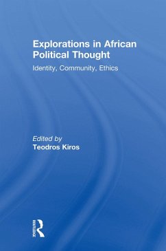 Explorations in African Political Thought (eBook, PDF)