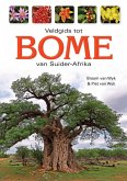 Veldgids tot Bome van Suider-Afrika (eBook, ePUB)
