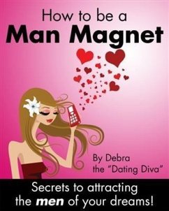 Cover How to be a Man Magnet (eBook, ePUB)