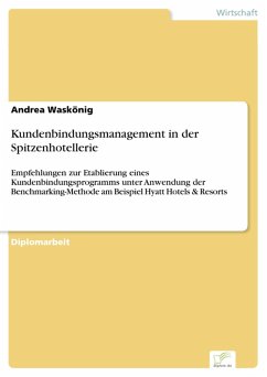 Kundenbindungsmanagement in der Spitzenhotellerie (eBook, PDF) - Waskönig, Andrea