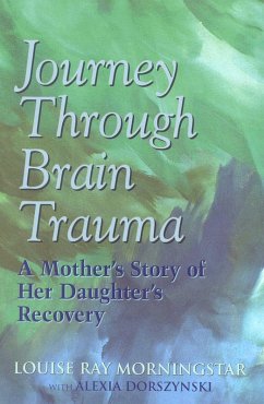 Journey Through Brain Trauma (eBook, ePUB) Cover Journey Through Brain Trauma (eBook, ePUB)