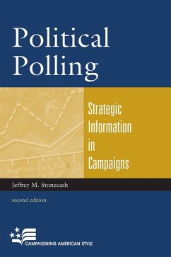 Political Polling (eBook, ePUB) - Stonecash, Jeffrey M.