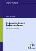 Die Zukunft ostdeutscher Großwohnsiedlungen - Fallstudie Halle-Silberhöhe (eBook, PDF)