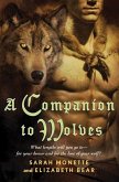 A Companion to Wolves (eBook, ePUB)
