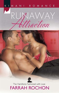 Runaway Attraction (The Hamiltons: Fashioned with Love, Book 3) (eBook, ePUB) - Rochon, Farrah