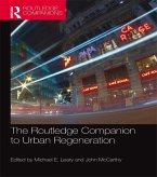 The Routledge Companion to Urban Regeneration (eBook, ePUB)