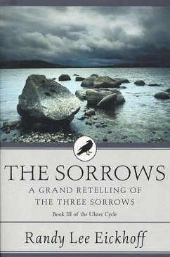 The Sorrows (eBook, ePUB) - Eickhoff, Randy Lee